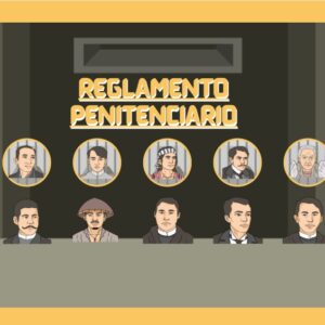 Reglamento Penitenciario + Vídeos